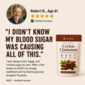 RAZE True Ceylon Cinnamon — For Controlled Blood Sugar