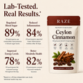 RAZE True Ceylon Cinnamon — For Controlled Blood Sugar